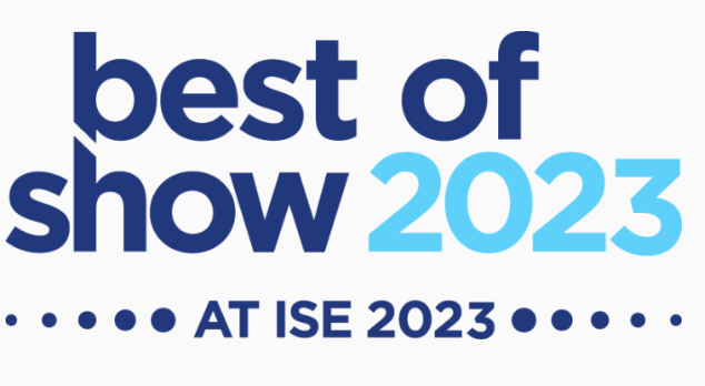 Best of Show at ISE 2023 awards deadline Friday - Sound & Video Contractor