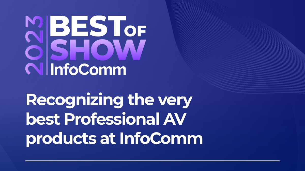Deadline today 2023 Best of Show Awards Sound & Video