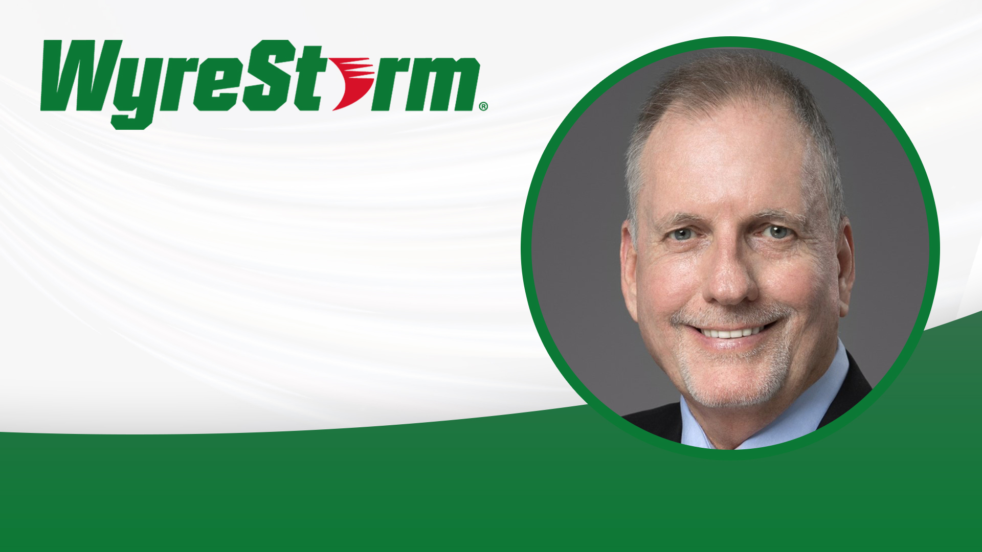 WyreStorm Elevates Hal Truax to President of Commercial Division