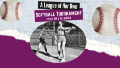 League of Her Own Softball Tournament