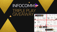 InfoComm Triple Play Giveaway